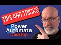 Power Automate Desktop Tips and Tricks - Save time using Text Variables with these tips and tricks