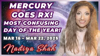 MERCURY GOES RX! & SUN NEPTUNE MOST CONFUSING DAY OF THE YEAR Mar16-22 2025 Horoscopes For Each Sign