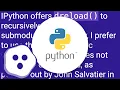 Reloading submodules in IPython