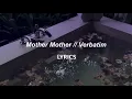 Download Lagu Moeder Moeder // Verbatim (TEKSTEN)