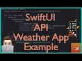 Fetching Weather Data with SwiftUI and API Integration SwiftUI Xcode Tutorial