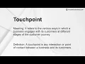 Touchpoint Meaning