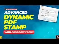 Adobe Dynamic PDF Stamp with Dropdown Menu 2026