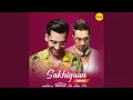 Download Lagu Sakhiyaan (Remix Version)