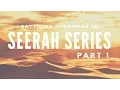 Lagu Seerah Series Part 1 - The Blessed Birth