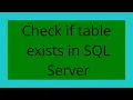 Check if table exists in SQL Server