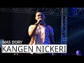 Download Lagu DIDI KEMPOT FEAT. DORY HARSA - KANGEN NICKERIE (LIVE ALUN-ALUN PONOROGO) - Bikin Ambyar Plus Baper