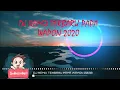 Download Lagu DJ REMIX TERBARU PAPA WAPON 2020