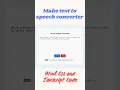 Make Text to speech converter easy code