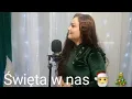 Download Lagu ŚWIĘTA W NAS ✨Ania Fryzeł-Koznecka rep. Blue Cafe 🎄