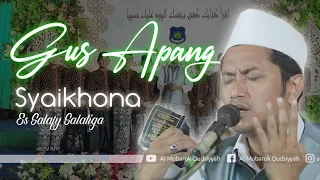 Download SYAIKHONA - Gus apang feat Es Salafy Salatiga MP3