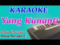 Download Lagu Yang Kunanti || Inka Christie || Karaoke Pop Indonesia || Nada Rendah Cewek