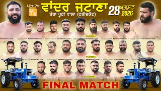 Final Match | Mirzapur VS Kalyan Sukha | Wander Jatana (Faridkot) Kabaddi Tournament 28 Aug 2026
