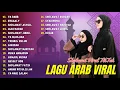 LAGU ARAB VIRAL DI TIKTOK | YA RABB, ERGAALY, ALBI NADAK | FULL ALBUM TERBARU 2023 |