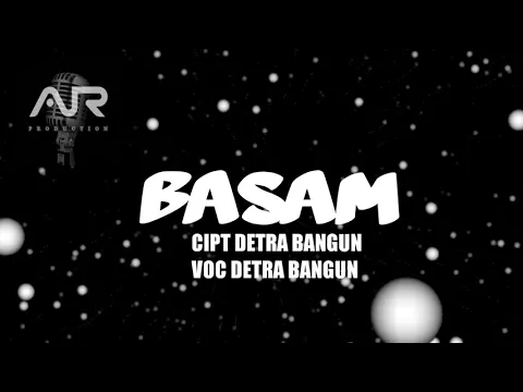 TERBARU LAGU POP KARO 2018 BASAM DETRA BANGUN official