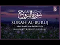 Download Lagu Surah Al Buruj 100X • Surah Al Buruj 100 Times on Repeat • Mishary Alafasy