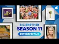 Big Brother 11 A Weekly Big Brother Season Retrospective