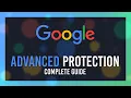 Enabling Google Advanced Protection Program Guide Google Advanced Security