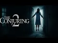 Download Lagu The Conjuring 2 (2016) Full Movie | Vera Farmiga, Patrick Wilson, Madison W | Review And Fun Facts