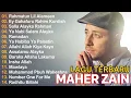 Download Lagu Maher Zain Full Album Terbaik 2024 - Rahmatun Lil Alameen, Ya Nabi Salam Alayka - Lagu Viral