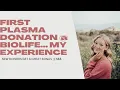 Donating Plasma at BioLife Plasma My Experience