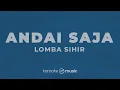 Andai Saja - Lomba Sihir (KARAOKE VERSION)