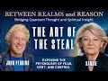 The Art of the Steal - Exposing the Psychology of Fear Debt and Control with John Perkins