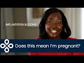 Does implantation bleeding mean I m pregnant