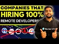 Companies hiring 100 Remote Developers APPPLY now