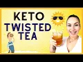 Keto Twisted Tea