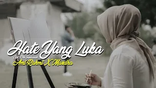 Download Single Perdana HATEE YANG LUKA - AMI RAHMI X MARDHA (OFFICIAL MUSIC VIDEO) MP3