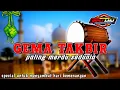 Download Lagu DJ TAKBIRAN TERBARU 2023 || VERSI BASS SUPER HOREG