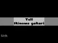 lagu anime sedih🥺 yell (teriakan) - ikinomo gakari lyrics