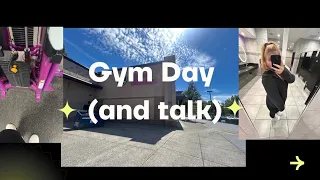 Gym Day! (while I talk about what happened when I used to post!)