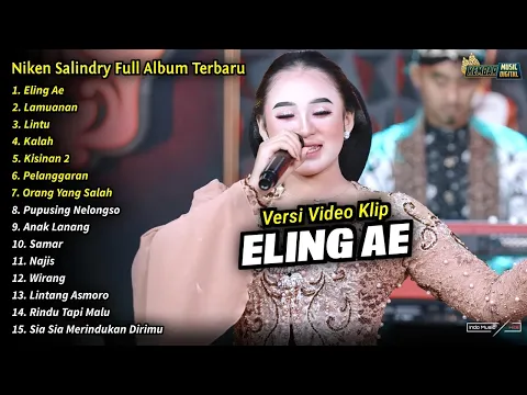 Download MP3 Niken Salindry Full Album || Eling Ae, Lamunan, Niken Salindry Terbaru 2024 - KEMBAR MUSIC DIGITAL