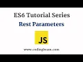 REST Parameters ES6 Tutorial Series Coding Beam