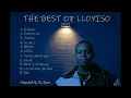 THE BEST OF LLOYISO 2023 (BY DJ SPICE)