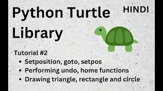 Python Turtle Library Complete Tutorial 2 Explained In Hindi