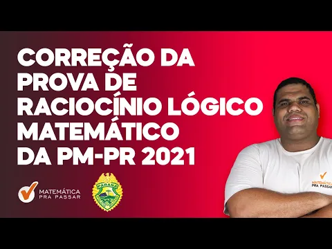 Download MP3 Correção da Prova da PM-PR  2021 I Raciocínio Matemático | Banca Funpar .