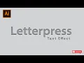 How to Make Editable Letterpress Text Effect in Adobe Illustrator
