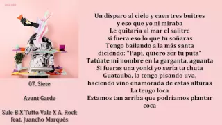 sule b x tutto vale x a rock feat juancho marqu s siete letra avant garde 