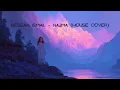 Bessan Ismail - Najma (Remix House version)