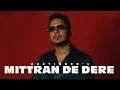 Lagu Mittran De Dere (Visuals) Hustinder | Vintage Records | Latest Punjabi Songs