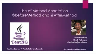 What is BeforeMethod and AfterMethod TestNG Annotation
