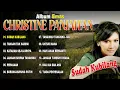 ALBUM EMAS CHRISTINE PANJAITAN | Sudah Kubilang, Tangan Tak Sampai, Katakan Sejujurnya