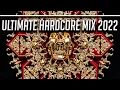 Download Lagu Ultimate Hardcore Mix 2022 - Hardcore / Uptempo / Frenchcore / Rawstyle MP3