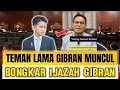 Download Lagu GIBRAN PANIK? TEMAN LAMANYA DI LUAR NEGERI BONGKAR IJAZAH GIBRAN SMA? GEMPAR.!