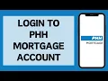 How To Login To PHH Mortgage Account