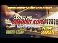 Download Lagu CEK SOUND DANGDUT KOPLO BASS GLER KENDANG NYA  MANTAP LUR#ceksoud#dangdutkoplo