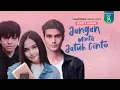 Download Lagu Jangan Minta Jatuh Cinta : Cerita kamu Film | Movie Trailer Official